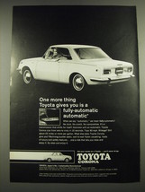 1968 Toyota Corona Ad - One more thing Toyota gives you is a fully-automatic  - $18.49