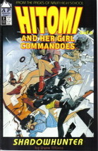 Hitomi and Her Girl Commandoes Comic Book #2 Antarctic Press 1992 VERY F... - £1.56 GBP