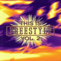 This Is Freestyle Vol. 2 Cd Miguel Reyes Jr L.A.W. Rochelle Lil Suzy Nice &amp; Wild - £15.45 GBP