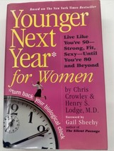 Younger Next Year for Women : Live Like You&#39;re 50 - Strong, Fit, Sexy - - £6.18 GBP