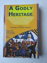 A Godly Heritage: Historical View of the Laestadian Revival and the Deve... - £4.63 GBP