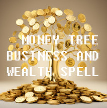 50x -200X FULL COVEN MONEY TREE WEALTH AND BUSINESS SUCCESS MAGICK WITCH ALBINA image 2