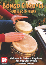 Bongo Grooves For Beginners DVD by Alan Dworsky/Volume 3 - $13.99