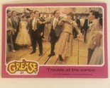 Grease Trading Card 1978 #27 Trouble At The Dance - $2.48