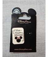 Disney Pins &quot;I&#39;ll Be Your Minnie&quot; Minnie Mouse Ears 1.25&#39;&#39; New - $12.33 CAD