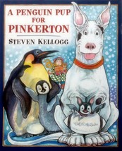 A Penguin Pup for Pinkerton / Story &amp; Pictures by Steven Kellog / 2001 HC - £2.76 GBP