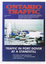 Ontario Traffic Magazine Port Dover At A Standstill January 2001 - £2.26 GBP