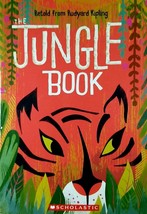 The Jungle Book retold from Rudyard Kipling&#39;s classic / 2003 Scholastic PB - £0.90 GBP