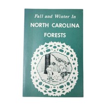 Fall and Winter in North Carolina Forests Paperback Nature Book 1982 Rosa Mullet - £9.34 GBP