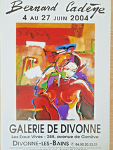 Bernard Cadène – Galerie De Divonne - Original Exhibition Poster - 2004 - £104.70 GBP