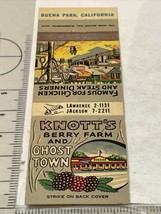 Vintage Matchbook Cover  Knott’s Berry Farm and Ghost Town  Buena Park Calif gmg - £9.78 GBP