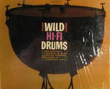 Wild Hi Fi Drums [Vinyl] - $29.99