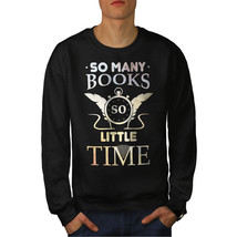 Wellcoda Many Books Little Time Mens Sweatshirt, Issue Casual Pullover Jumper - £23.73 GBP+