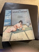 The Japanese Sandman Sheet Music  1920   by Raymond B. Egan &amp; Richard Wh... - £3.92 GBP