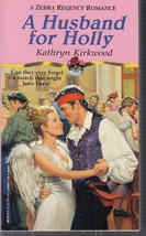 Kirkwood, Kathryn - (Joanne Fluke) - A Husband For Holly - Regency Romance - £1.99 GBP