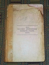 XRARE: 1904 Revised Ordinances Marshalltown, Iowa - city ordinances - £28.02 GBP