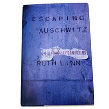 Escaping Auschwitz: A Culture of Forgetting (Psychoanal... by Ruth Linn Hardback - £9.33 GBP