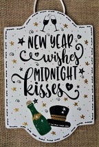 New Year Wishes Midnight Kisses Sign Wall Art Door Plaque Decor - £23.19 GBP