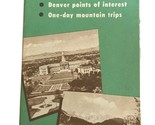 1940s Denver Convention &amp; da Visitatore Bureau See &amp; Do Viaggio Brochure... - £10.43 GBP