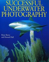 Successful Underwater Photography.NEW BOOK.[Paperback] - £6.17 GBP