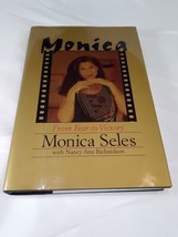 Monica From Fear To Victory Monica Seles First Edition 1996 - $8.90