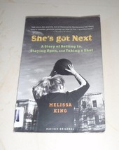 She&#39;s Got Next : A Story of Getting In, Staying Open, and Taking a Shot ... - £4.06 GBP