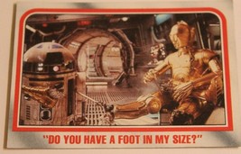 Empire Strikes Back Trading Card #117 Do You Have A Foot In My Size - £1.57 GBP