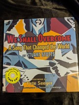 We Shall Overcome : A Song That Changed the World Stuart Stotts - £5.54 GBP