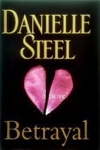 Betrayal by Danielle Steel / 2012 Hardcover 1st Edition with Jacket - £2.68 GBP