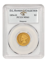 1854-O $3 PCGS MS61 ex: D.L. Hansen/Simpson - £76,050.67 GBP