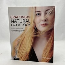 Crafting the Natural Light Look: The One-Light Approach to Creating - £20.35 GBP