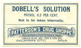 Antique Pharmacy Label DOBELL&#39;S SOLUTION Pattersons Drug Shoppe Oklahoma... - £20.23 GBP
