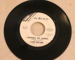 Leona Williams 45 I Narrowed This Triangle - Once More Hickory Records P... - $7.91