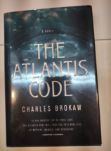 The Atlantis Code By Charles Brokhaw Hard Cover Book HC - £6.22 GBP
