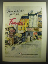 1954 French Government Tourist Office Ad - If you love life - you&#39;ll love France - £14.78 GBP