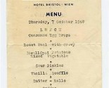 1948 Hotel Bristol Wien Lunch Menu Vienna Austria - $15.84