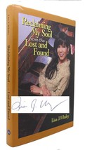Lisa J. Whaley Reclaiming My Soul From The Lost And Found 1st Edition 1st Print - £40.66 GBP