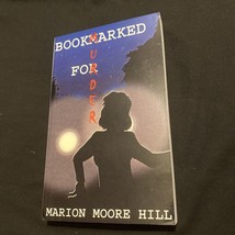 Bookmarked for Murder Paperback Marion Moore Hill SIGNED - £17.57 GBP