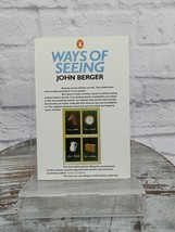 Ways of Seeing : Based on the BBC Television Series by John Berger 1990 PB - £9.15 GBP