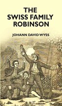 Swiss Family Robinson [Hardcover] - £20.44 GBP