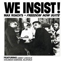 Max Roach – We Insist! Max Roach&#39;s Freedom Now Suite VINYL - £29.31 GBP