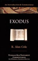 Exodus (The Tyndale Old Testament Commentary Series) Cole, R. Alan - £12.78 GBP