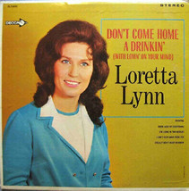 Loretta Lynn - Don&#39;t Come Home A Drinkin&#39; (With Lovin&#39; On Your Mind) (LP, Album, - £6.82 GBP