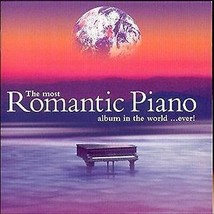 Various Artists : Most Romantic Piano Album in the World i CD Pre-Owned - £11.95 GBP