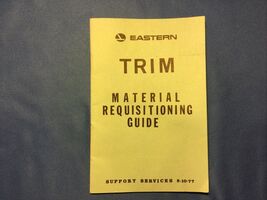 EASTERN AIRLINES POCKET INFORMATION GUIDE TRIM MATERIAL REQUISITIONING -... - $19.78