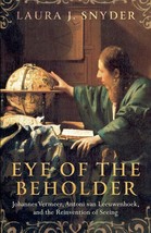 Eye Of The Beholder by Laura J. Snyder .New Book. - £10.87 GBP