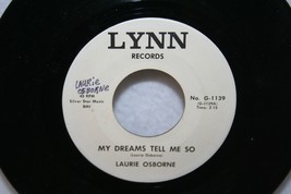 Obscure 60s Female Country Laurie Osborne-My Dreams Tell Me So 45 Lynn Hear It - £19.83 GBP