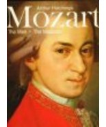 Mozart The Man The Musician Arthur Hutchings 1976  - £46.19 GBP