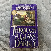 Through A Glass Darkly Historical Fiction Paperback Book by Karleen Koen 1986 - £9.54 GBP