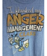 XL Men&#39;s Donald Duck I Flunked My Anger Management Class Disney Parks Te... - $14.95